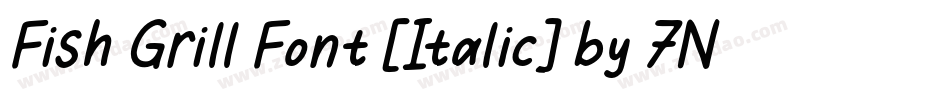 Fish Grill Font [Italic] by 7NTypes字体转换